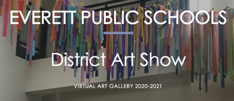 Everett Public Schools Virtual District Art Show 2021