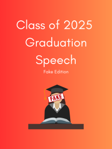 My fake graduation speech