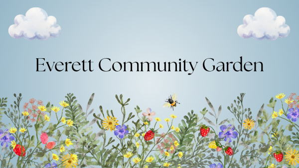Everyday people think of what they are going to eat for their next meal. For some, that thought is stressful. Everett Community Growers is helping to ease that stress but several factors are getting in their way. If we, the people of Everett, stand with our organizations, we will help Everett become better.